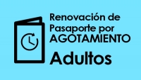 Renovación de Pasaporte para Adultos por Agotamiento