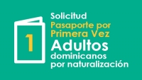 Solicitud de Pasaporte para Adultos por Primera Vez (Dominicanos por Naturalización)